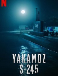 Подводная лодка Yakamoz S-245